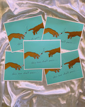 Load image into Gallery viewer, “This too shall pass”... Art Print
