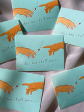 Load image into Gallery viewer, “This Too Shall Pass”... Sticker
