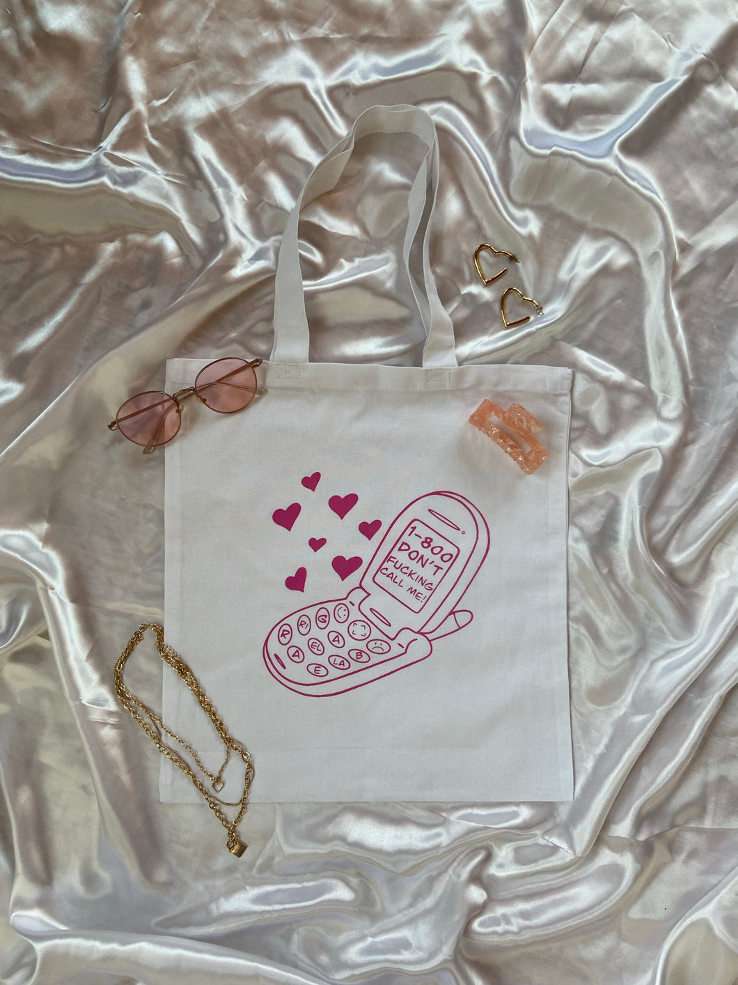 “Don’t call”... Pink Tote Bag