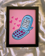 Load image into Gallery viewer, “Don’t Call”... Art Print

